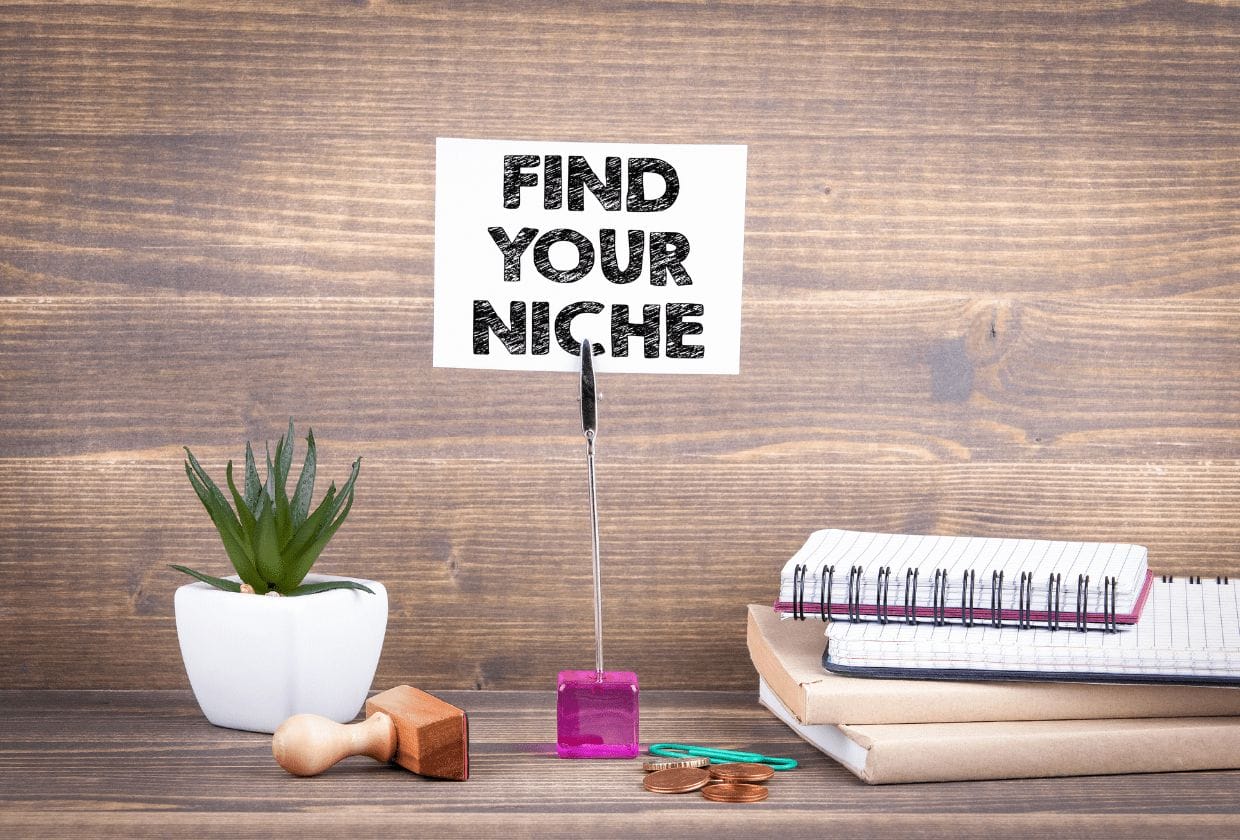 Find your niche